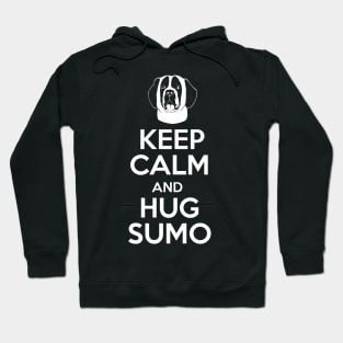 Keep Calm and Hug Sumo Hoodie